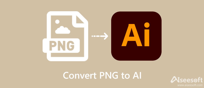将 PNG 转换为 AI 以在 Adob​​e Illustra